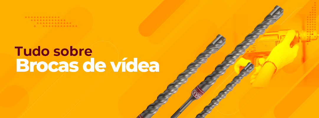 Saiba tudo sobre as Brocas de Vídea