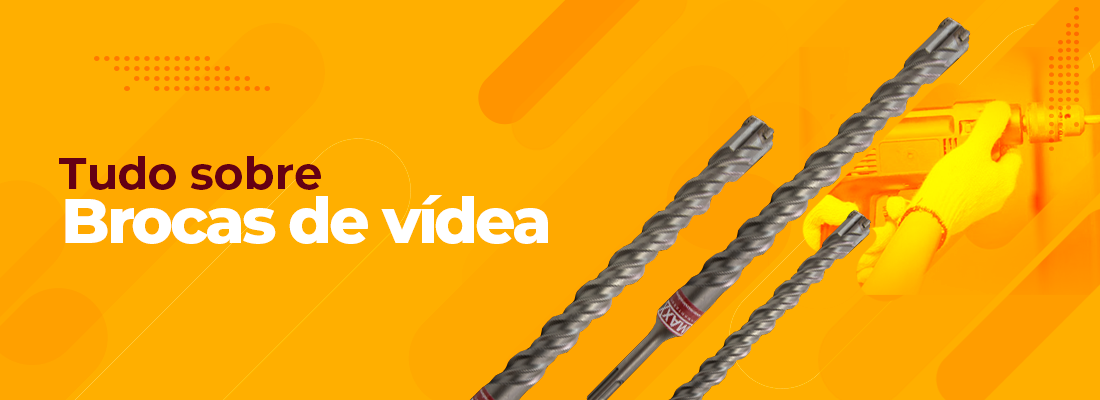 Saiba tudo sobre as Brocas de Vídea